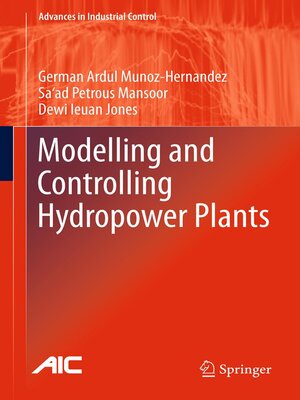 cover image of Modelling and Controlling Hydropower Plants